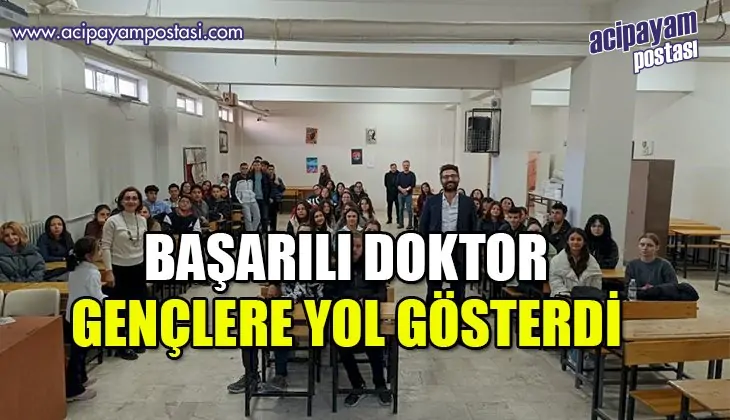 Başarılı doktor Buldanlı gençlere yol
                    gösterdi