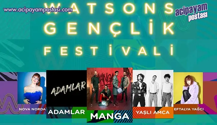 Watsons
                    Gençlik Festivali’nin 2.
                    Yılında 